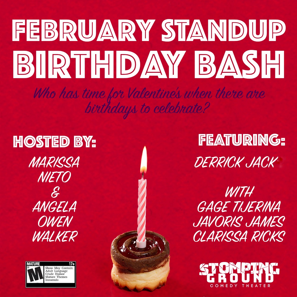 February Stand Up Birthday Bash Stomping Ground Comedy Theater