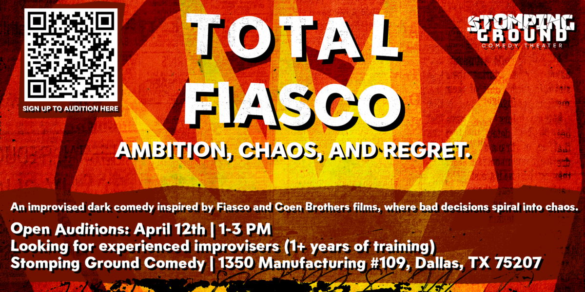 Total Fiasco Auditions